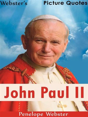 cover image of Webster's John Paul II Picture Quotes